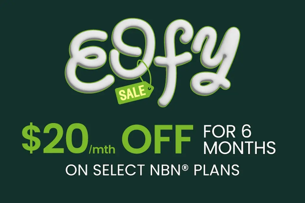 Business EOFY sale $20 off for 6 months on select nbn® plans.